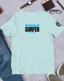 mahalo surfer mag unisex t-shirt
